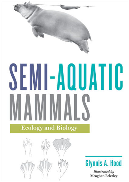 Semi-Aquatic Mammals – The Well-read Naturalist